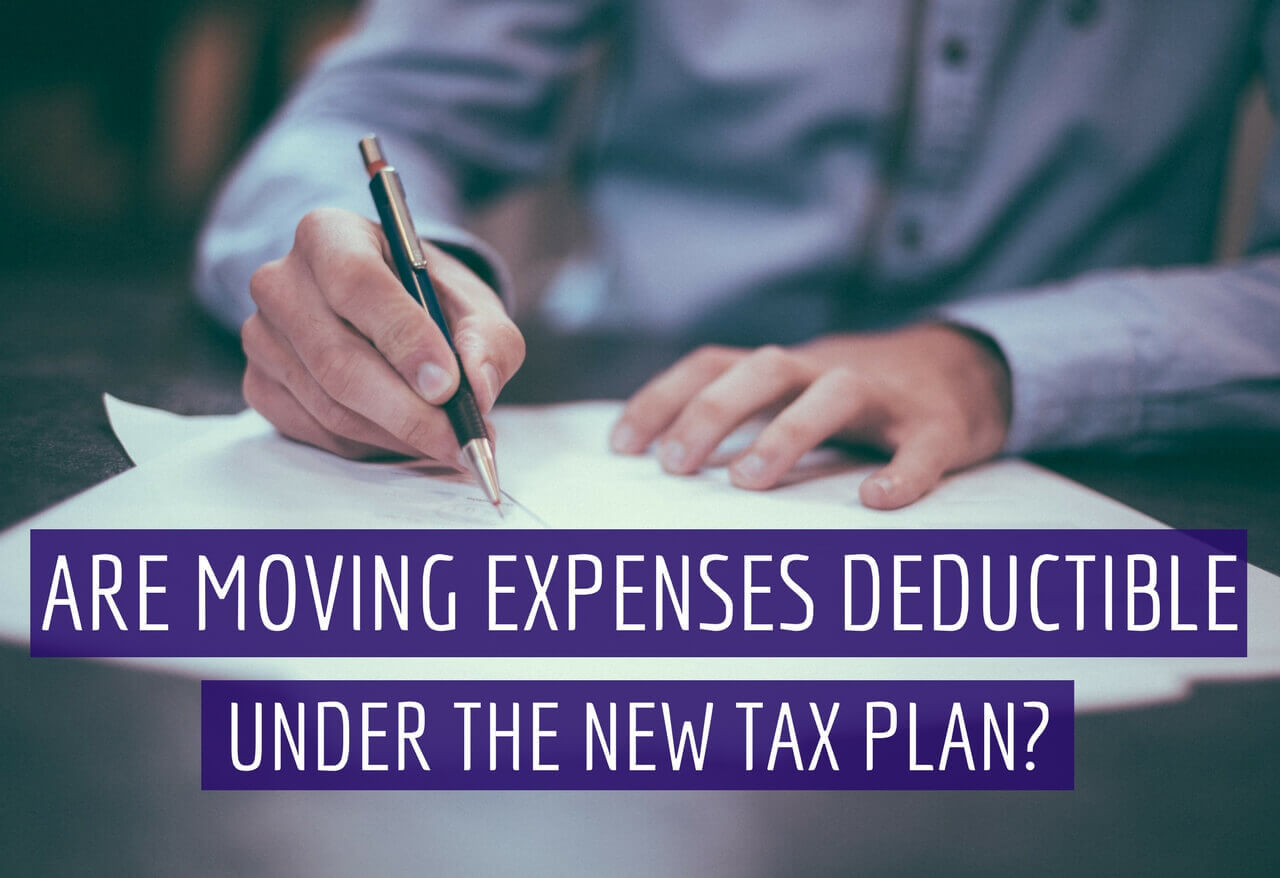 Are Moving Expenses Tax Deductible Under The New Tax Bill 